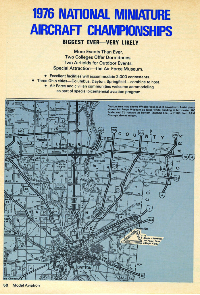 The 50th Nats were advertised in the June 1976 issue of Model Aviation. In image one, the highlighted portion on the map is Wright-Patterson AFB in Dayton, Ohio. In image two, a map of Columbus, Ohio, is shown and highlights the Columbus state fairgrounds coliseum, which is where the Indoor events were held.