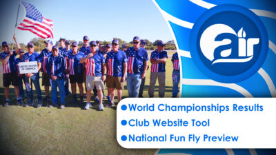June AMA Air thumbnail. Featuring a photo of Team USA at the FAI F2 World Championships.